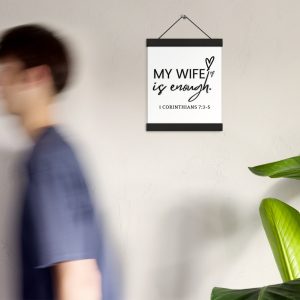 Poster with hangers (Wife Enough)